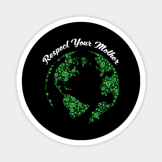 Respect Your Mother Globe Mother Earth Hipster Magnet by theperfectpresents